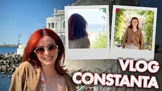 Vlog Constanța | Minivacanță de ziua noastră de naștere.