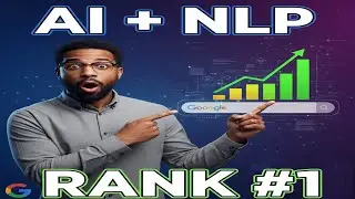 Google NLP + AI: обратная разработка топовых рейтингов для доминирования в SEO (полное руководство)