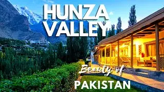 The Beauty of Pakistan | Hunza Valley | Jet Pakistan Official