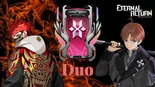 Eternal Return Montage - Duo Season 6 ( Nackbkk )