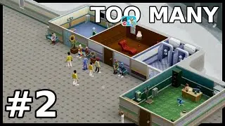 MASSIVE AMOUNTS OF PACIENTS WAITING | Two Point Hospital | Sandbox - Xbox One #2
