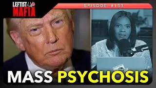 Fox Propaganda Fails + Candace Owens Goes FULL Alex Jones | Leftist Mafia #154