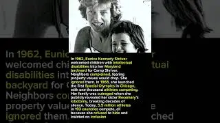Eunice Kennedy Shriver Created Special Olympics And Changed Lives Forever    #shorts