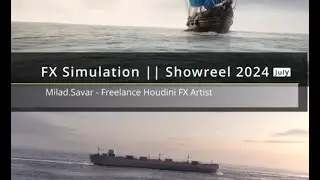  FX Simulation Showreel 2024 