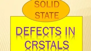 solid state - Defects in crystal