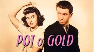 Pot o' Gold (1941) Comedy | James Stewart, Paulette Goddard | Lot's o' Fun!