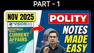 Vision IAS November 2025: Polity & Governance (Complete Analysis) | Part 1