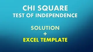 Chi square test of independence + Excel template