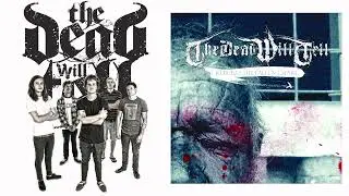 The Dead Will Tell - My Gun Your Bullets