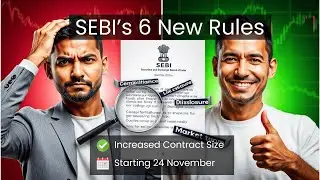 Breaking Down SEBI's Latest Derivatives Regulations: What Investors Need to Know - 1 Oct 2024 Update