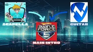 Epic Acapella & Guitar Cover | Hot Wheels Battle Force 5 Intro!