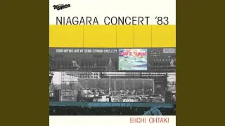 Canaria Shoto Nite (NIAGARA CONCERT '83 LIVE)