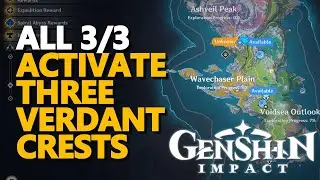 Activate three Verdant Crests Genshin Impact