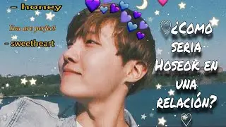 🍒♡¿Como seria Hoseok en un relación?♡🍒