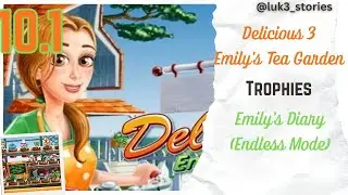 Delicious: Emily's Tea Garden - Trophies - Emily's Diary [Endless Mode] - Walkthrough
