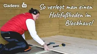 Wie verlegt man einen Holzfußboden im Blockhaus? Wir zeigen es Ihnen