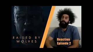 Raised By Wolves | Season 1 Episode 2 | Pentagram | Reaction
