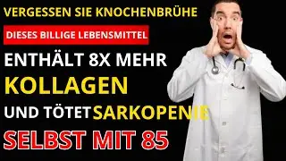 &Uuml;ber 65! Vergiss Knochenbr&uuml;he! Dieses Essen st&auml;rkt Muskeln und bek&auml;mpft Sarkopenie | Seniorentipps