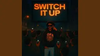 Switch It Up