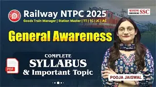Railway NTPC 2025 General Awareness Complete Syllabus | Goods Train Manager, Station Master