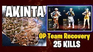 New State Mobile - Akinta best gameplay | 25 Kills|Best Recovery ever happened