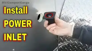 Install / Mounting 15 AMP Power INLET Fail-Safe  DIY Cargo Trailer Toy Hauler Camper NEMA 5-15A RV