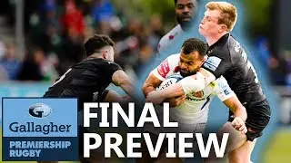 Premeirship FINAL Preview | Exeter v Saracens | Who Will Win? | Gallagher Premiership
