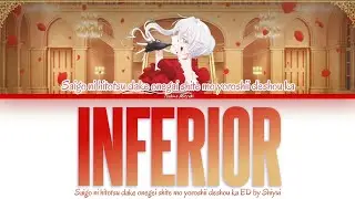 Saigo ni hitotsu dake onegei / Inferior (インフェリア) - Shiyui「Kan/Rom/Per」