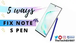 5 WAYS to fix all Note S pen issues | s pen doesn't charge | s pen doesn't take selfies