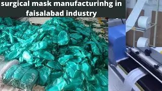 Face mask manufacturing in faisalabad industry |Automatic surgical mask making machine