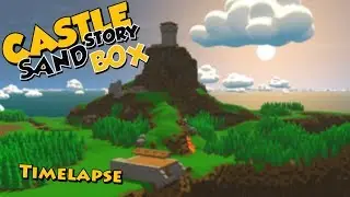 Castle Story | Timelapse + Battle | Sandbox | Fostower