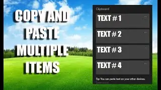 COPY And PASTE Multiple Items on Windows 10