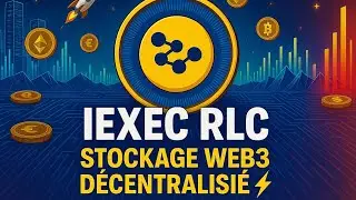 ⚡ iExec RLC : Stockage Web3 d&eacute;centralis&eacute;