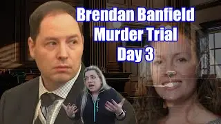 Brendan Banfield and His Murderous Brazilian Mistress - (Banfield Murder Trial - Day 3)
