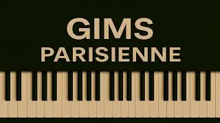 GIMS - PARISIENNE - Piano instrumental karaok&eacute; tutorial