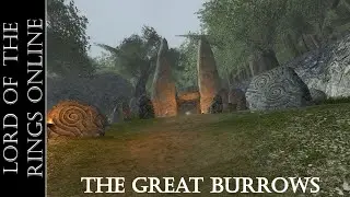 Let's Play: Lord or the Rings Online - The Great Burrows