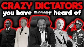 5 CRAZY DICTATORS You Have Never Heard Of