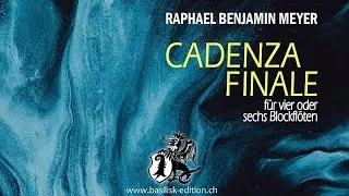 Raphael B. Meyer: Cadenza Finale