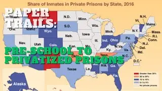 Paper Trails: (History of Mass Incarceration) Pre-School to Privatized Prisons Pt. 9