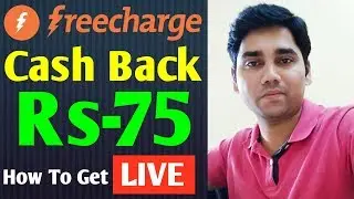 FreeCharge PROMO CODE 2018, Instant Rs.75 LIVE Cash Back On Your Account
