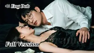 【ENG DUB】I Sold Myself for One Night... Next Morning He's My Surgeon!