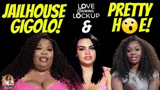 LOVE DURING LOCKUP SEASON 7 EP 1 RECAP | REVIEW LET THE DELUSION AND B.S. BEGIN!