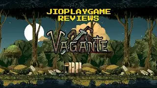 Jioplaygame reviews Vagante.