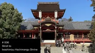 #006 Stroll to Iwashimizu Hachimangu Shrine. / by Kyoto Train Lab.