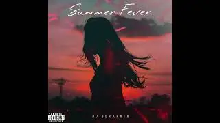 Summer Fever