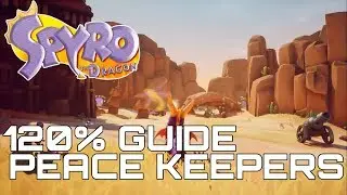 Spyro The Dragon (Reignited) 120% Guide PEACE KEEPERS (ALL GEMS, DRAGONS, EGGS...)
