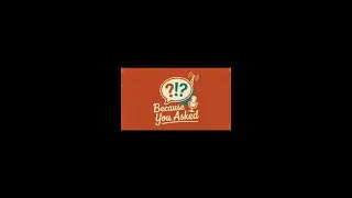 Because You Asked Podcast | Episode 3 | 5 grams to Midnight