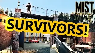 We Found A SURVIVOR Camp And The QUESTS Begin! | MIST SURVIVAL