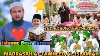 MADRASAH AT-TAWHEED AL- ISLAMIAH Turban distributing Holy Quran Memorizer| Tarana by Kawal Lalu 