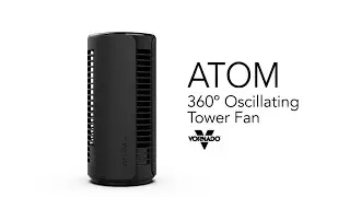 Vornado ATOM 1 and 1S Small Room Oscillating Tower Circulator